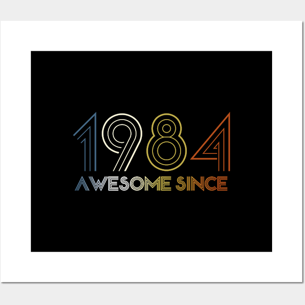 Awesome since 1984 38 years old Wall Art by hoopoe